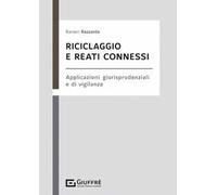 Riciclaggio e reati connessi