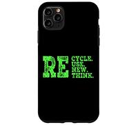 Riciclare Riuso Rinnovare Ripensare Crisi Attivismo Ambientale Custodia per iPhone 11 Pro Max