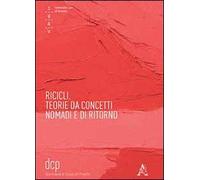 Ricicli. Teorie da concetti nomadi e di ritorno