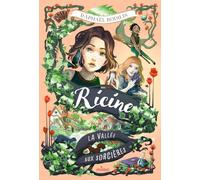 Ricine et la vallée aux sorcières
