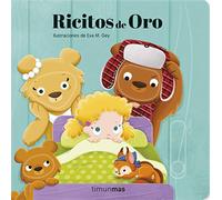 Ricitos de Oro. Cuento con mecanismos: Ilustraciones de Eva M. Gey
