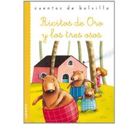 Ricitos De Oro Y Los Tres Ositos [Lingua spagnola]
