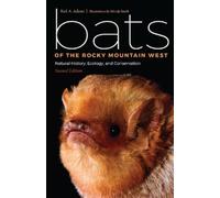 Rick A Adams Bats of the Rocky Mountain West (Tascabile)