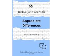 Rick and Jane Learn to Appreciate Differences