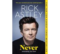 Rick Astley Never (Tascabile)