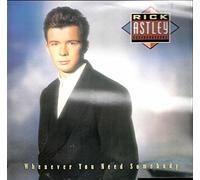 Rick Astley - Whenever You Need Somebody - RCA - 15 322-1