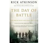 Rick Atkinson Atkinson Day of Battle (Tascabile)