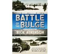 Rick Atkinson Battle of the Bulge (Tascabile)