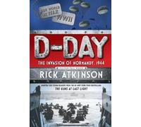 Rick Atkinson D-Day (Tascabile)