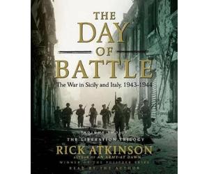 Rick Atkinson The Day of Battle (CD)