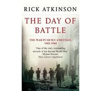 Rick Atkinson The Day Of Battle (Tascabile)
