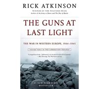 Rick Atkinson Guns at Last Light (Tascabile) Liberation Trilogy