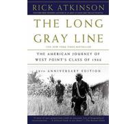 Rick Atkinson The Long Gray Line (Tascabile)