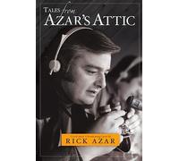 Rick Azar Tales From Azar's Attic: (Tascabile)