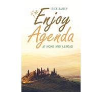 Rick Bailey The Enjoy Agenda (Tascabile)