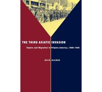 Rick Baldoz The Third Asiatic Invasion (Tascabile) Nation of Nations