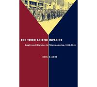 Rick Baldoz The Third Asiatic Invasion (Tascabile) Nation of Nations