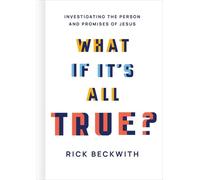Rick Beckwith What if it's All True? (Copertina rigida)