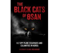 Rick Bishop The Black Cats of Osan (Copertina rigida)