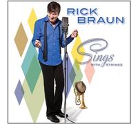 Rick Braun - Sings With Strings (180g Vinyl)