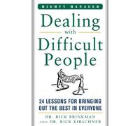 Rick Brinkman Rick Kirschner Dealing With Difficult People (Tascabile)