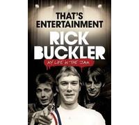 Rick Buckler Thats Entertainment - My Life In The Jam (Tascabile)