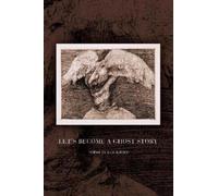 Rick Bursky Let's Become a Ghost Story (Tascabile) American Poets Continuum