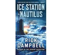 Rick Campbell Ice Station Nautilus (Tascabile)