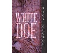 Rick Church White Doe (Tascabile)