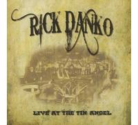 Rick Danko - Tin Angel Import Edition by Rick Danko (2011) Audio CD