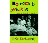 Rick DeMarinis Borrowed Hearts (Copertina rigida)