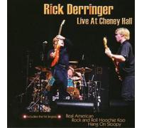 Derringer Rick - LIVE AT CHENEY HALL