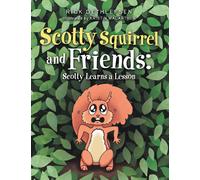 Rick Dethlefsen Scotty Squirrel and Friends (Copertina rigida)