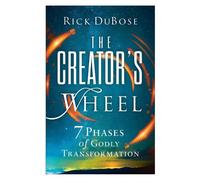 Rick DuBose The Creator's Wheel (Tascabile)