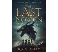 Rick Duffy The Last Nowen (Tascabile) Sigil Masters