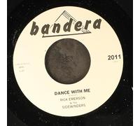RICK EMERSON & SIDEWINDERS / MAJESTICS & SIDE - dance with me / run daddy run 45 rpm single