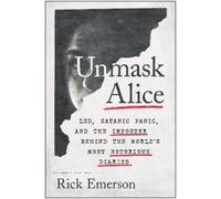 Rick Emerson Unmask Alice (Copertina rigida)