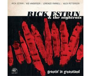 Rick Estrin and the Nightcats Groovin' in Greaseland (CD) Album