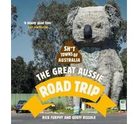 Rick Furphy Geoff Ri Sht Towns of Australia: The Great Aussie Road (Tascabile)