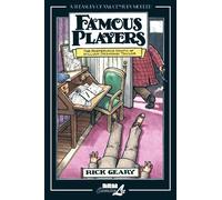 Rick Geary Famous Players (Copertina rigida)