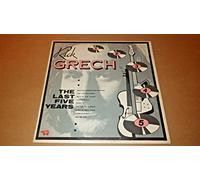 RICK GRECH - The Last Five Years