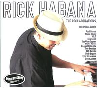 Rick Habana - The Collaborators