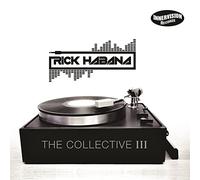 Rick Habana - The Collective Iii