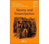 Rick Halpern Slavery and Emancipation (Copertina rigida)