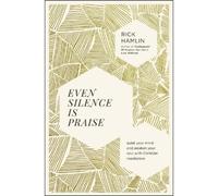 Rick Hamlin Even Silence Is Praise (Tascabile)