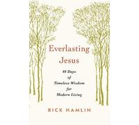 Rick Hamlin Everlasting Jesus (Tascabile)