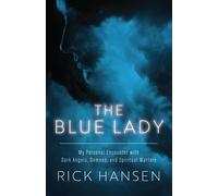 Rick Hansen The Blue Lady (Tascabile)