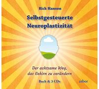Rick Hanson Mik Selbstgesteuerte Neuroplastizität: Der achtsa (Copertina rigida)