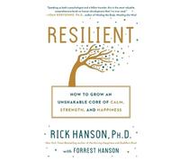 Rick Hanson, PhD Forrest Hanson Resilient (Tascabile)