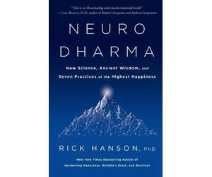 Rick Hanson, PhD Neurodharma (Tascabile)